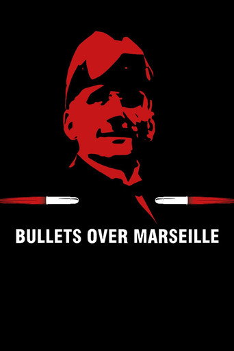 Bullets Over Marseille movie poster