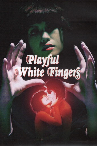 Playful White Fingers movie poster