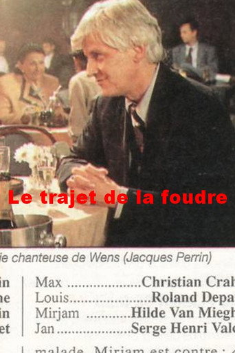 Le trajet de la foudre movie poster