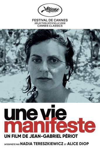 A Life, A Manifesto movie poster