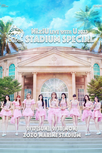 NiziU Live with U 2023 "COCO! nut Fes." -Stadium Special- in ZOZO Marine Stadium movie poster