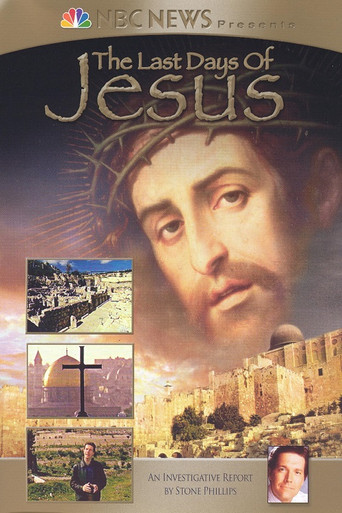 NBC News Presents - The Last Days of Jesus movie poster