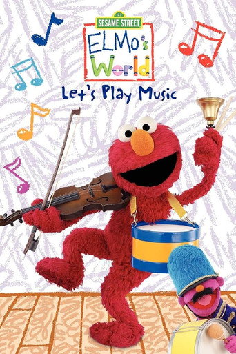 Sesame Street: Elmo's World: Let's Play Music movie poster