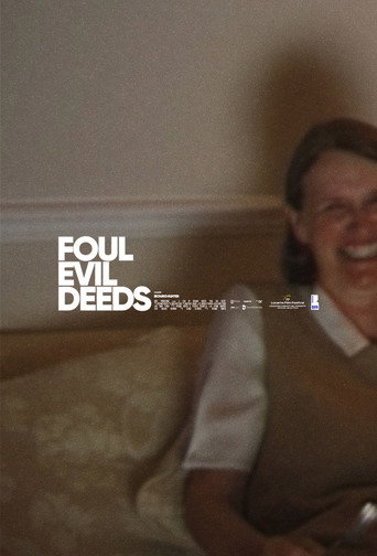 Foul Evil Deeds movie poster