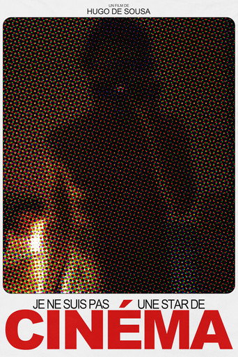 Je Ne Suis Pas Une Star De Cinéma movie poster