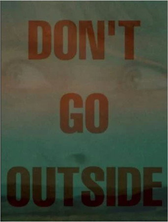 Don't Go Outside movie poster