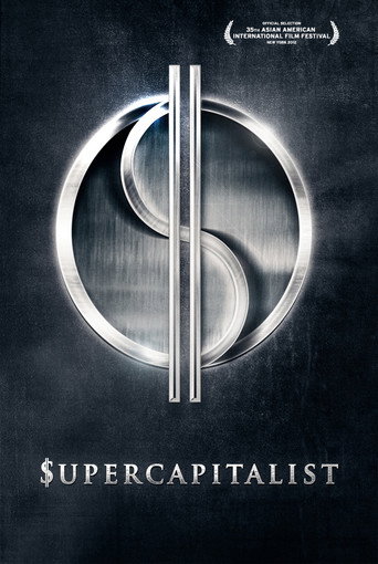 Supercapitalist movie poster