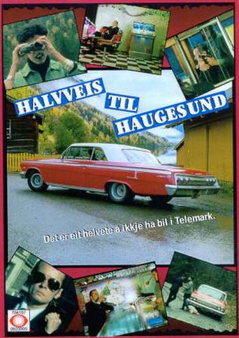 Halfway to Haugesund movie poster