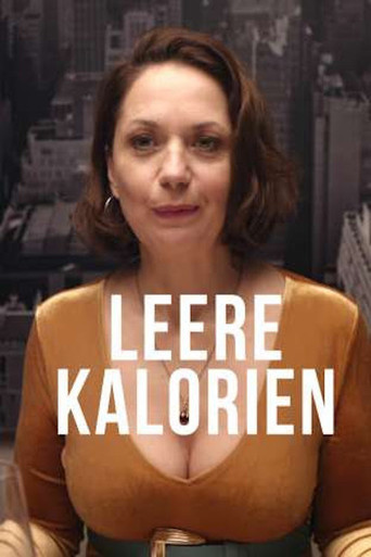 Leere Kalorien movie poster