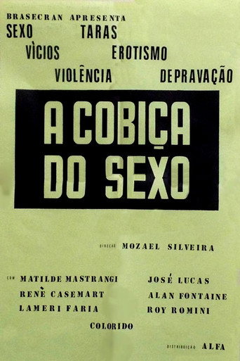 A Cobiça do Sexo movie poster