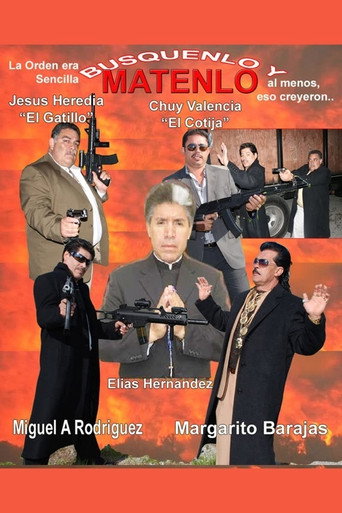 Búsquenlo y mátenlo movie poster