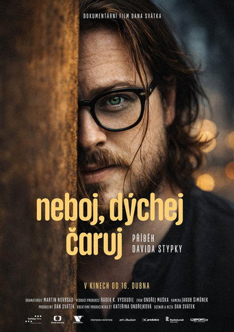 Neboj, dýchej, čaruj movie poster