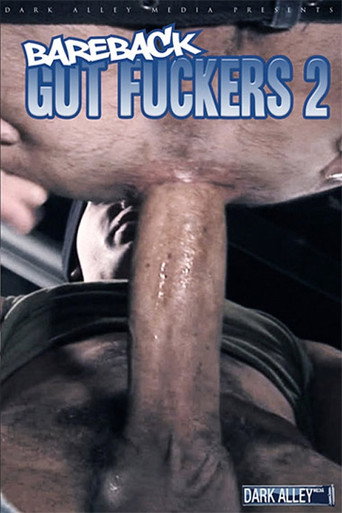 Bareback Gut Fuckers 2 movie poster