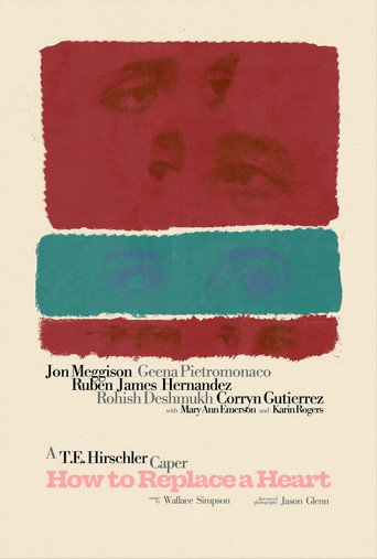 How to Replace a Heart movie poster