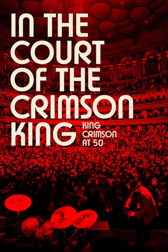 In the Court of the Crimson King: King Crimson at 50 movie poster