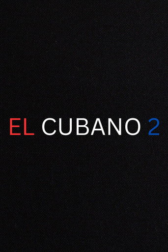 El Cubano 2 movie poster