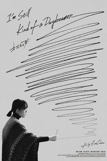 I'm Still Kind of a Daydreamer movie poster