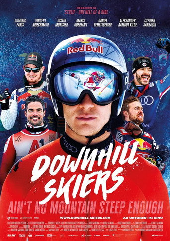 Downhill Skiers – Ain’t No Mountain Steep Enough movie poster
