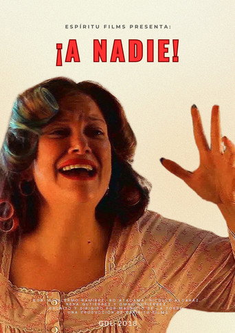 ¡A nadie! movie poster