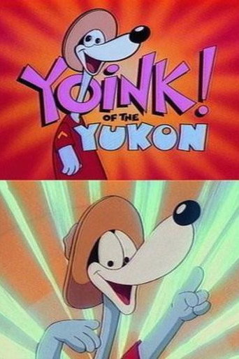 Yoink of the Yukon movie poster