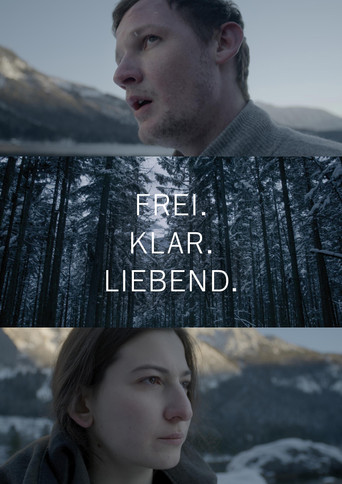 Frei.Klar.Liebend movie poster