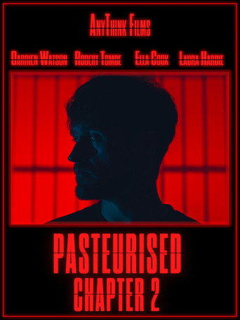 Pasteurised: Chapter 2 movie poster