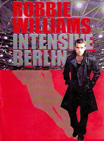 Robbie Williams - Live From Berlin, Germany / 2009 movie poster