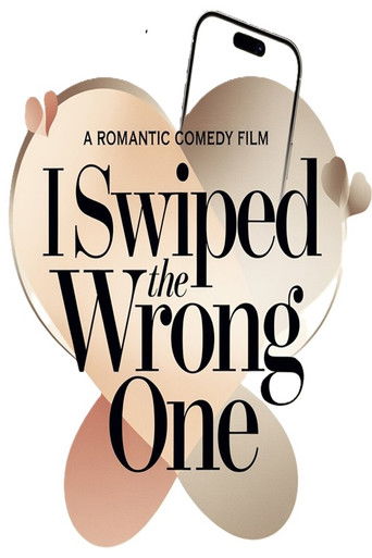 I Swiped the Wrong One movie poster