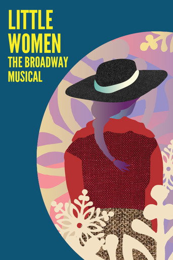Little Women The Broadway Musical movie poster