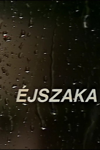 Éjszaka movie poster