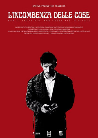 L'incombenza delle cose movie poster