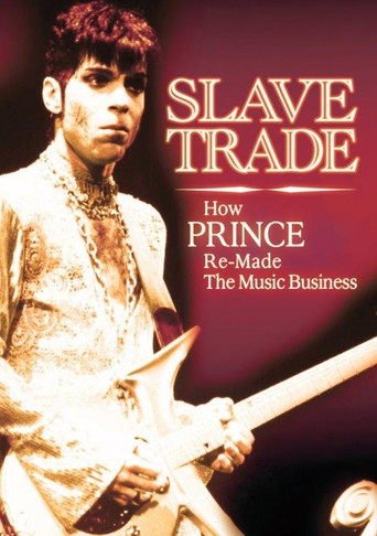 Slave Trade: How Prince Remade the Music Business movie poster
