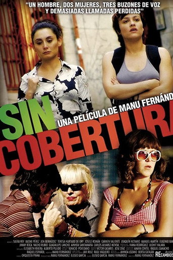 Sin cobertura movie poster