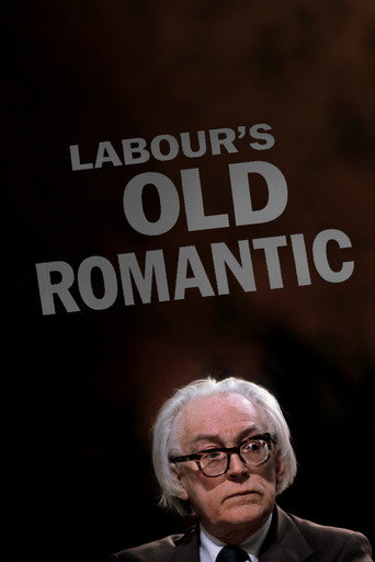 Labour's Old Romantic: A Film Portrait of Michael Foot movie poster