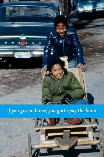 If You Give a Dance, You Gotta Pay the Band movie poster