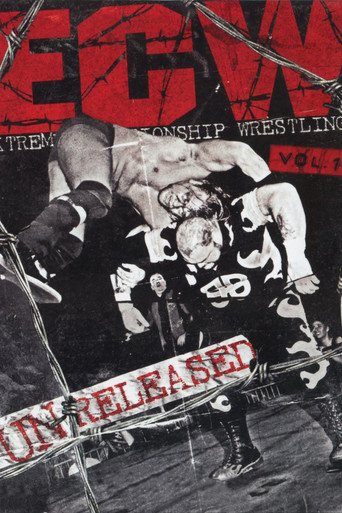 ECW - Unreleased Vol. 1 movie poster
