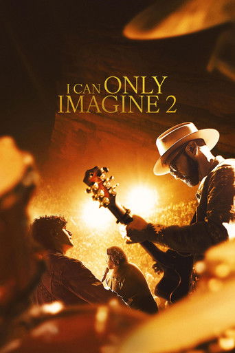 I Can Only Imagine 2 movie poster