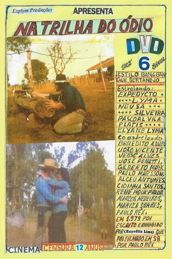 Na Trilha do Ódio movie poster