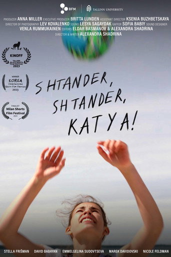 Shtander, Shtander, Katya! movie poster