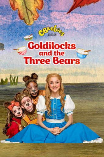 CBeebies Presents: Goldilocks And The Three Bears - A CBeebies Ballet movie poster