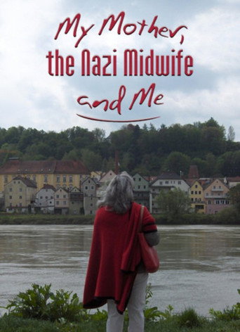 My Mother, the Nazi Midwife and Me movie poster