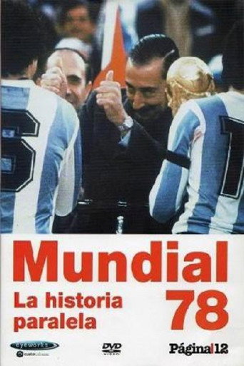 Mundial 78. La historia paralela movie poster