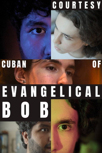 Courtesy of Cuban Evangelical Bob movie poster