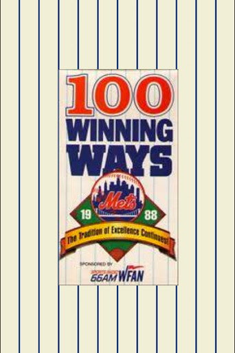 1988 Mets: 100 Winning Ways, The Tradition of Excellence Continues movie poster