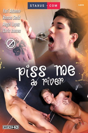 Piss Me a River movie poster