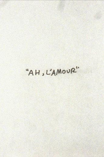 Ah, l'Amour movie poster