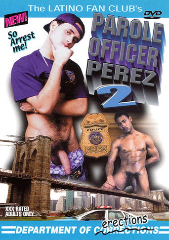 Parole Officer Perez 2 movie poster