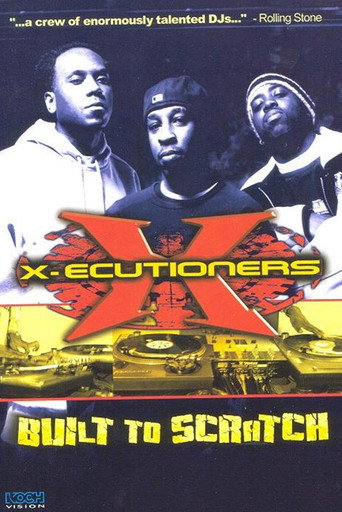 The X-Ecutioners: Built to Scratch movie poster