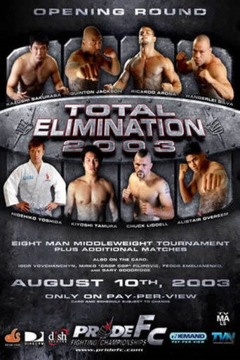 Pride Total Elimination 2003 movie poster