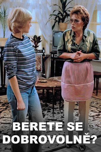 Berete se dobrovolně? movie poster